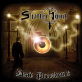 Shatterpoint - Dead Precedence